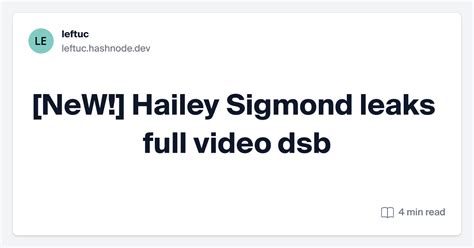 @hailey.sigmond leaked|[NeW!] hailey sigmond leaks full video hje